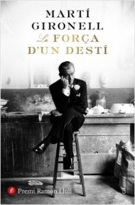 portada_la-forca-dun-desti_marti-gironell_201802021234