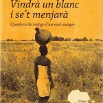 vindra un blanc i se’t menjarà