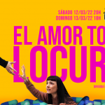 CARTEL EL AMOR TODO LOCURA 2