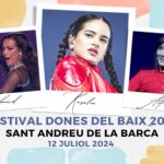 festival dones del Baix 2024 Sant Andreu Barca